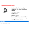 thumbnail image 2 of Front Left Wheel Hub Assembly - Compatible with 2004 - 2008 Nissan Maxima 2005 2006 2007, 2 of 2