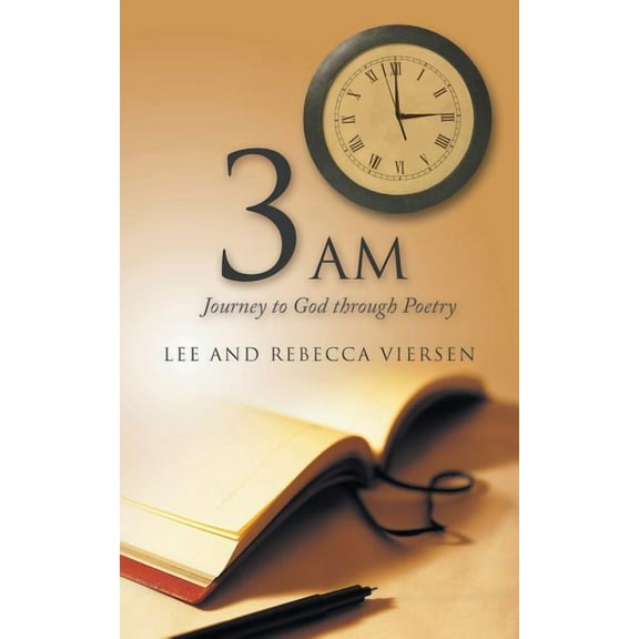 3 Am: Journey to God Through Poetry (Paperback)