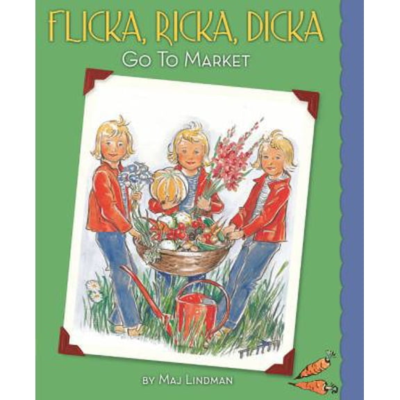 Pre-Owned Flicka, Ricka, Dicka Go to Market (Hardcover) 0807524794 9780807524794