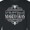 thumbnail image 4 of Inktastic Let the Good Times Roll Mardi Gras Long Sleeve T-Shirt, 4 of 5