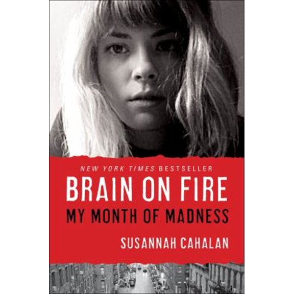 Pre-Owned Brain on Fire : My Month of Madness (Hardcover) 9781451621372