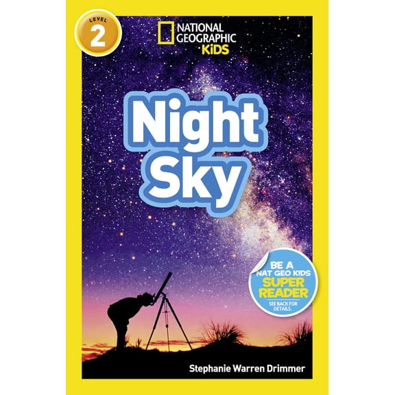 Pre-Owned Night Sky (National Geographic Kids Readers, Level 2) (Paperback) 142632815X 9781426328152