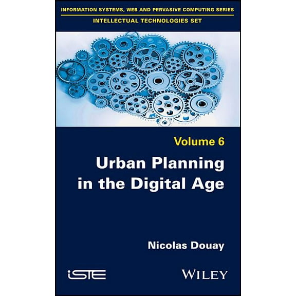 Urban Planning in the Digital Age, (Hardcover)