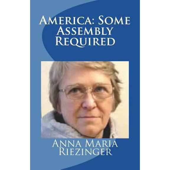 Pre-Owned America: Some Assembly Required (Paperback) 1984292366 9781984292360