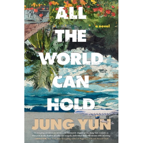All the World Can Hold, (Hardcover)