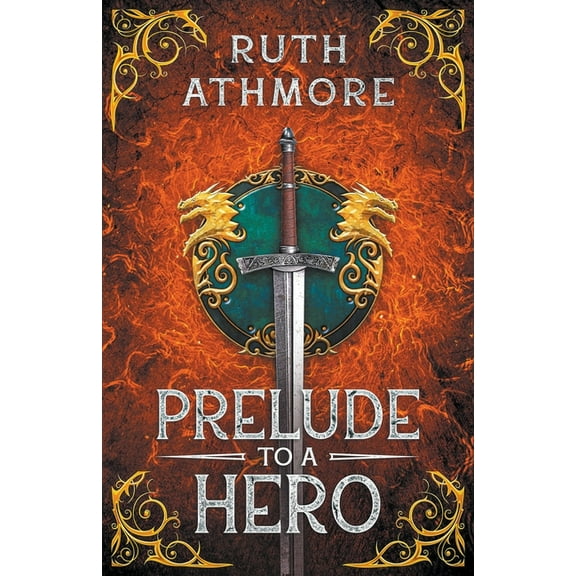 Hero's Chance Prelude to a Hero, Book 1, (Paperback)