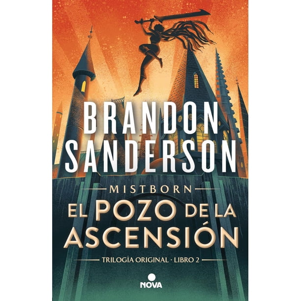 Libro El Pozo De La Ascension ( Mistborn 2 ) Tapa Blanda, Autor Brandon Sanderson, Editorial Nova