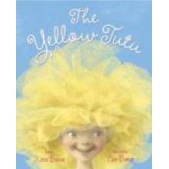 Pre-Owned The Yellow Tutu (Hardcover)
