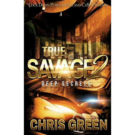 True Savage 2: Deep Secrets (Paperback)