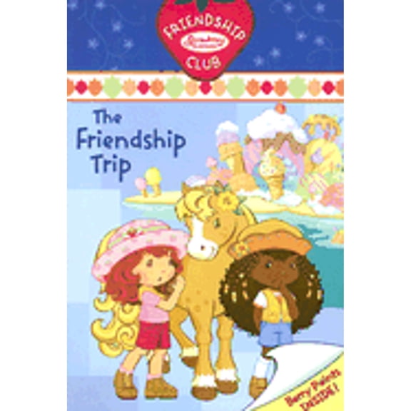 Pre-Owned The Friendship Trip (Paperback) by Megan E Bryant