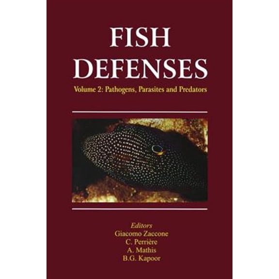 Pre-Owned Fish Defenses Vol. 2: Pathogens, Parasites and Predators, (Paperback)