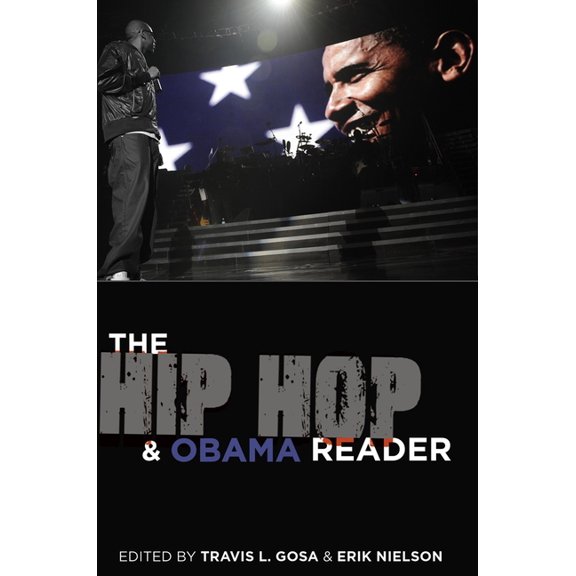 The Hip Hop & Obama Reader, (Paperback)