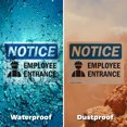 thumbnail image 4 of (2 Pack) Employee Entrance Sign With Symbol OSHA Notice Sign 18 Inch X 12 Inch Vinyl Label Decal Sticker Weather Resistant, UV Protected for Workplace, Business, and Construction Site,, 4 of 6