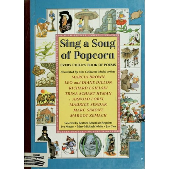 Pre-Owned Sing a Song of Popcorn: Every Child's Book of Poems (Hardcover) 0590406450 9780590406451