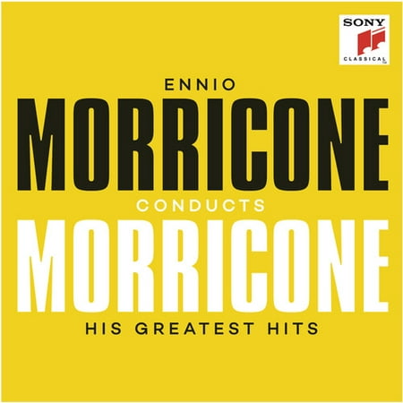 Ennio Morricone Conducts Morricone: His Greatest (Ennio Morricone Best Scores)