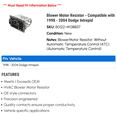 thumbnail image 2 of Blower Motor Resistor - Compatible with 1998 - 2004 Dodge Intrepid 1999 2000 2001 2002 2003, 2 of 2