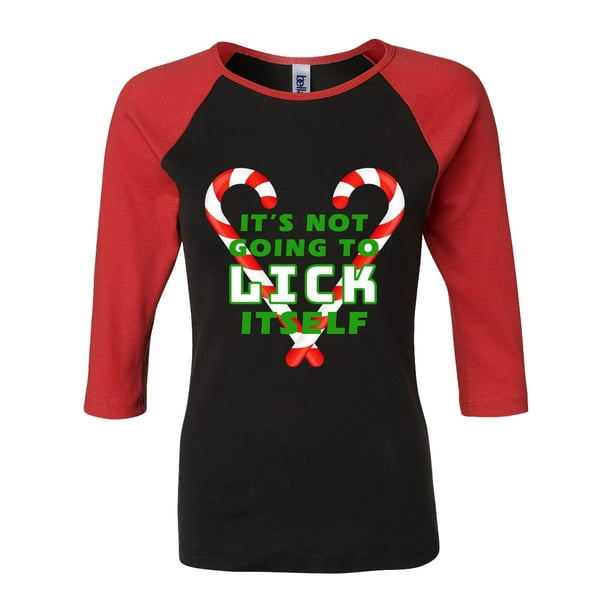 it's not going to lick itself candy cane shirt