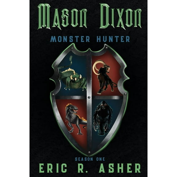 Mason Dixon, Monster Hunter Season One, (Paperback)