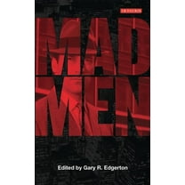 Reading Contemporary Television Mad Men: Dream Come True TV, (Paperback)
