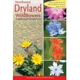thumbnail image 1 of Pre-Owned Northwest Dryland Wildflowers: Of the Sagebrush and Ponderosa (Northwest Wildflowers Series) (Paperback) 0888395175 9780888395177, 1 of 1