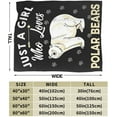 thumbnail image 4 of Polar Bear Blanket Soft Cozy Polar Bear Animal Stuff Decor Throw Blanket Plush Fluffy Warm Just a Girl Who Loves Polar Bears Lightweight Fleece Flannel Gifts Blankets for Kids Adults 50"X40", 4 of 6