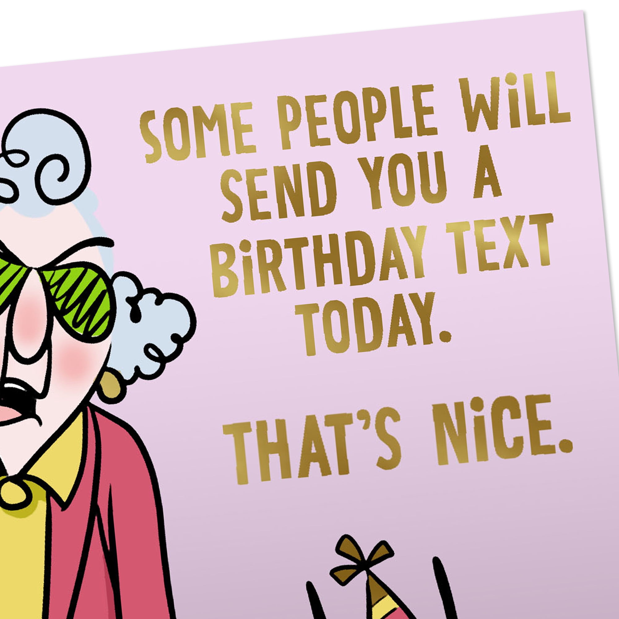 Hallmark Maxine Funny Birthday Card (The Ones That Really Care)