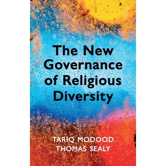 The New Governance of Religious Diversity, (Hardcover)