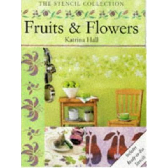 Pre-Owned Fruits & Flowers (Stencil Collection) (Paperback) 1853916021 9781853916021