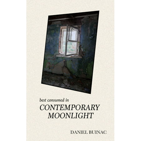 Best Consumed in Contemporary Moonlight - eBook