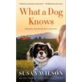 thumbnail image 1 of Pre-Owned What a Dog Knows (Mass Market Paperback) 1250889995 9781250889997, 1 of 1