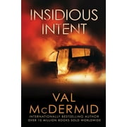 Tony Hill Novels: Insidious Intent (Paperback)