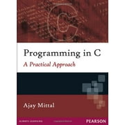 Programming In C: A Practical Approach - Ajay Mittal