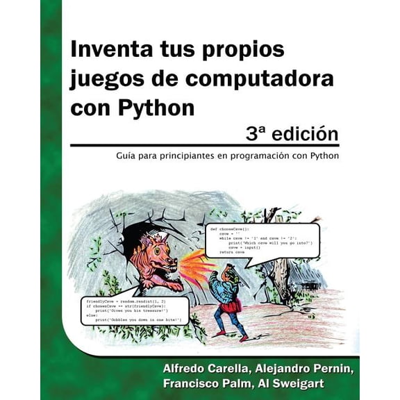 Inventa tus propios juegos de computadora con Python (Paperback)