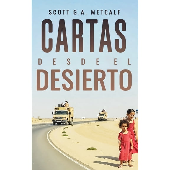 Cartas desde el Desierto, (Hardcover)