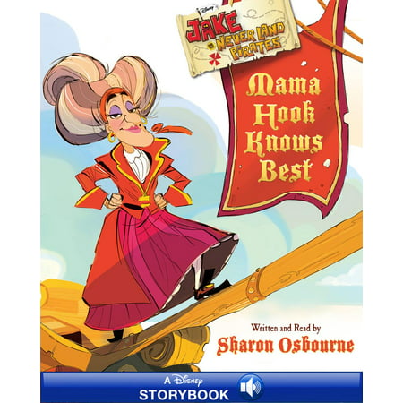 Jake and the Never Land Pirates: Mama Hook Knows Best: A Pirate Parent's Favorite Fables - (Best Of Td Jakes)
