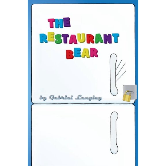 The Restaurant Bear, (Paperback)