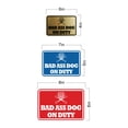 thumbnail image 5 of Signs ByLITA Classic Framed Bad Ass Dog on Duty Sign (Black) - Large, 5 of 6