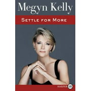 Angle View: Settle for More, Pre-Owned (Paperback)