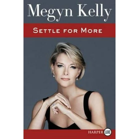 Settle for More, Pre-Owned (Paperback)