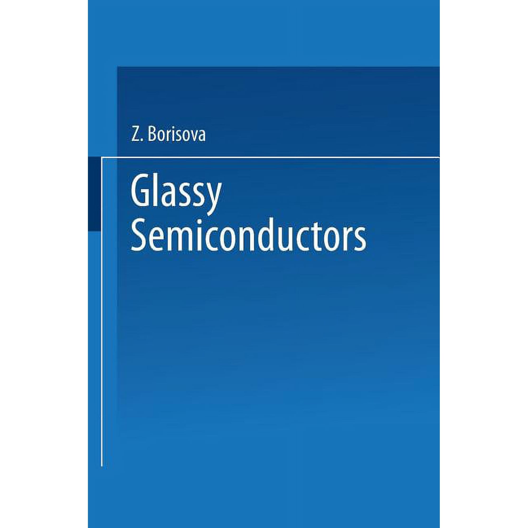 Glassy Semiconductors (Paperback)
