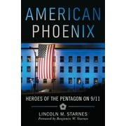 American Phoenix: Heroes of the Pentagon on 9/11 (Paperback)