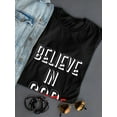 thumbnail image 3 of "Believe In (God) Yourself" Medium Front Quote Women T-Shirt, Female x-Large, 3 of 4