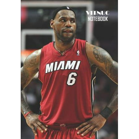 Notebook: LeBron James Medium College Ruled Notebook 129 pages Lined 7 x 10 in (17.78 x 25.4 cm)