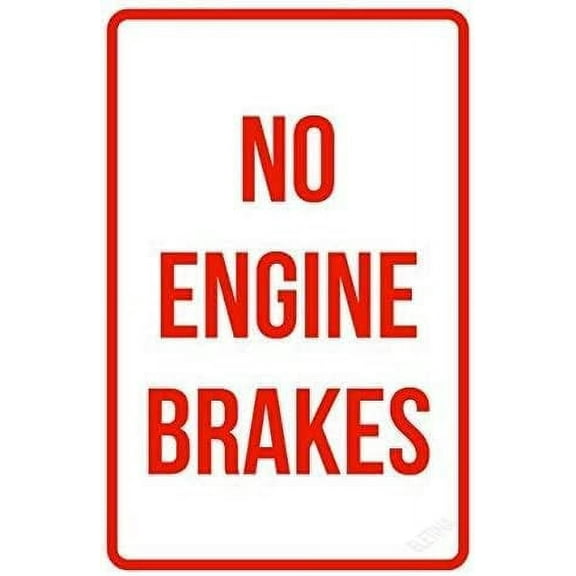 New Warning No Engine Brakes No Parking Tin Sign Courtyard Decoration Size: 12 x 16 inch