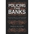 thumbnail image 1 of Policing the Banks: Accountability Mechanisms for the Financial Sector, 1 of 3
