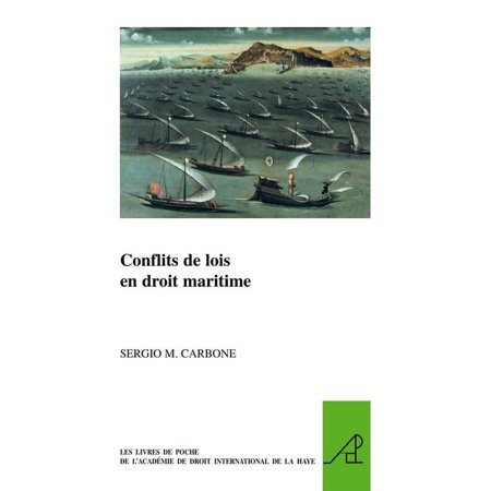 Pocket Books of the Hague Academy of Int Conflits de Lois En Droit Maritime, Book 6, (Paperback)