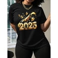 thumbnail image 1 of Women'S T-Shirt with 2025 Champagne Print, Crew Neck, Short Sleeves, Slight Stretch, Regular Fit, All-Season - No Chest Pad, Pullover Style Tee Tee For Adult, Men, Women, Teen, Teenager, Adolescent, 1 of 6