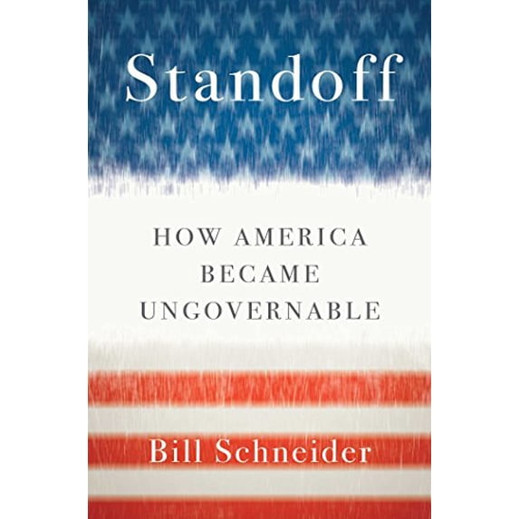Pre-Owned Standoff: How America Became Ungovernable (Hardcover) 1451606222 9781451606225
