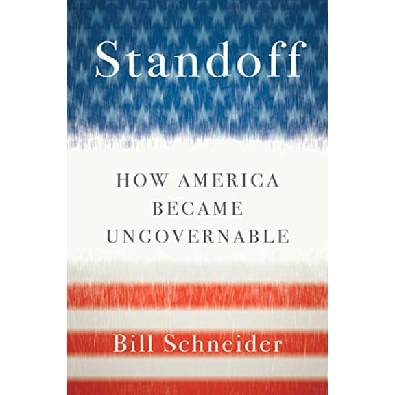 Pre-Owned Standoff: How America Became Ungovernable (Hardcover) 1451606222 9781451606225
