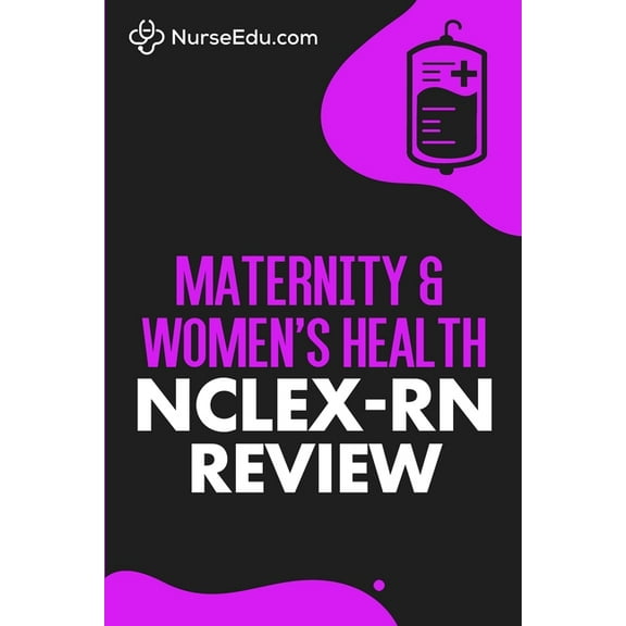Maternity & Women's Health - NCLEX-RN Review, (Paperback)
